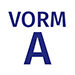 VORM A